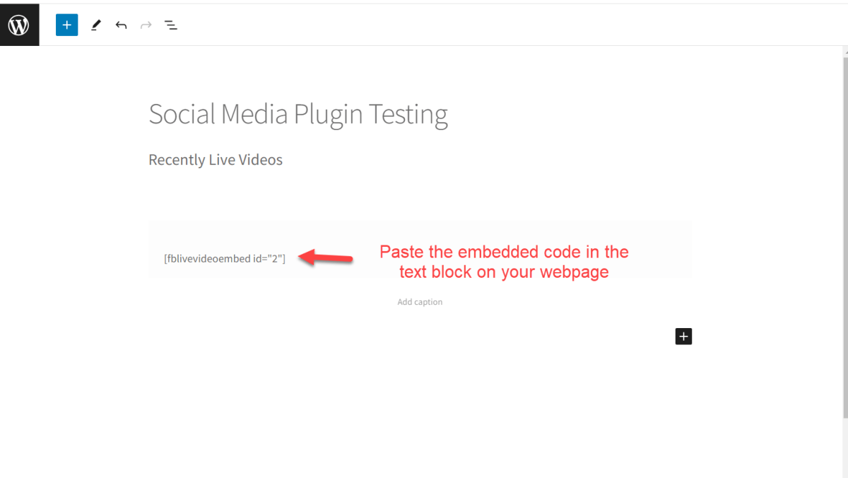 Embedded code in the Shortcode on your webpage