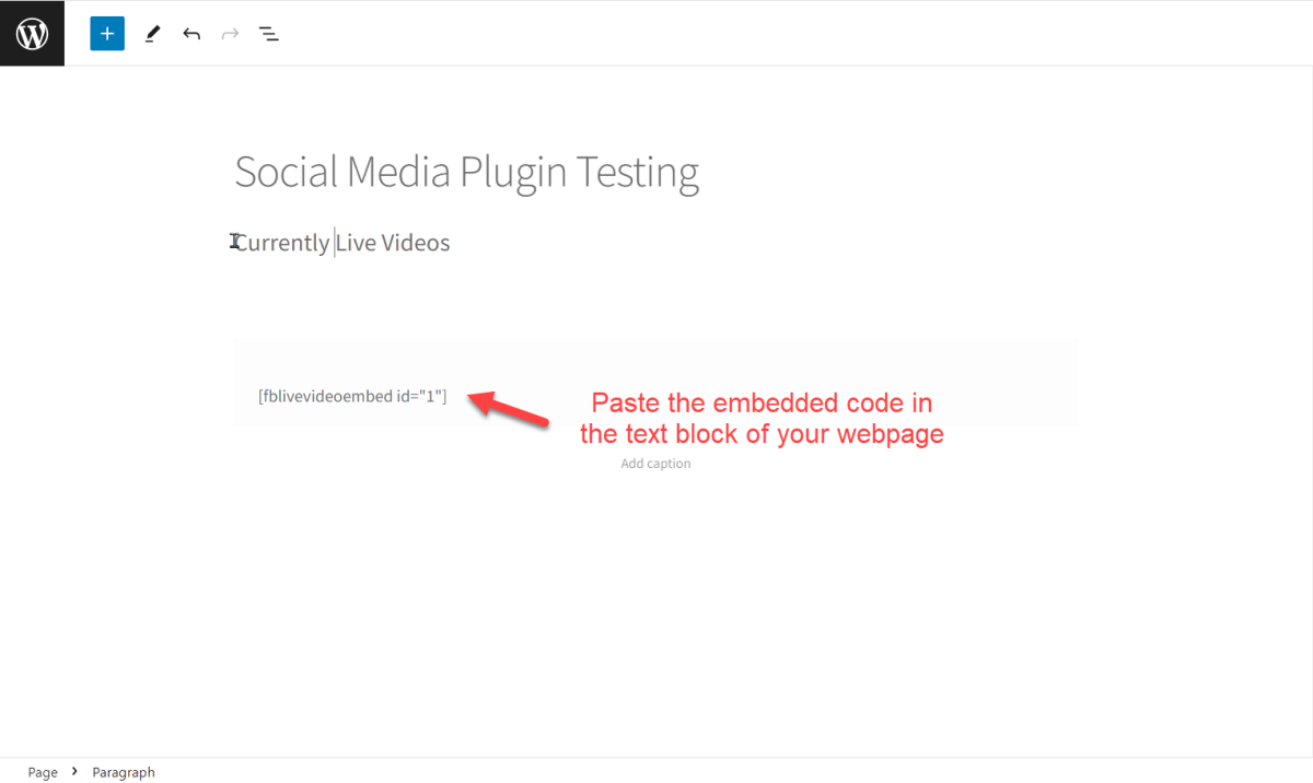 Embedded code in the Shortcode on your webpage